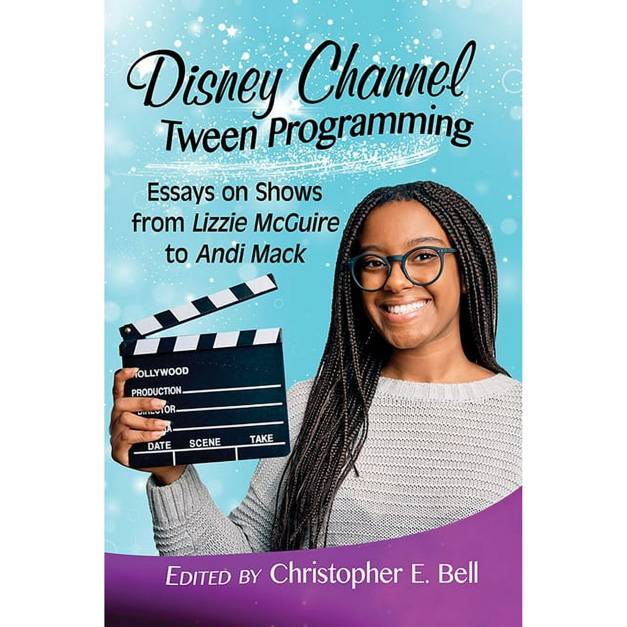 Disney Channel Tween Programming: Essays on Shows from Lizzie McGuire to Andi Mack, (Paperback)