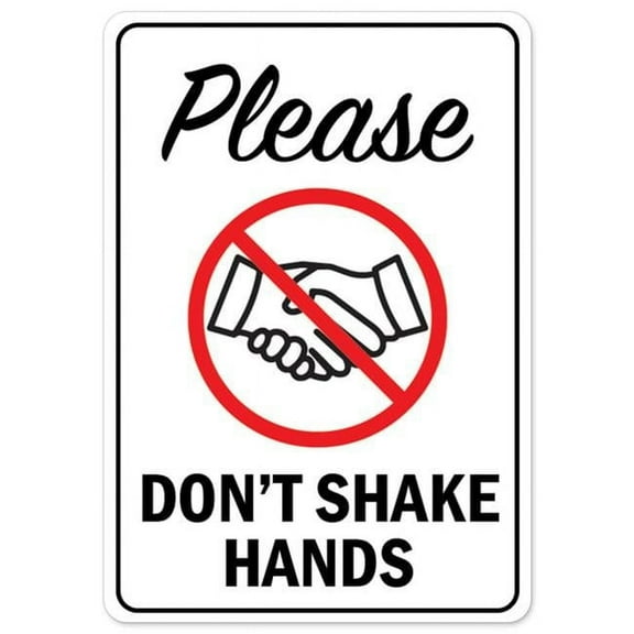 SignMission OS-NS-RD-710-25507 Covid-19 Notice Sign - Please Dont Shake Hands