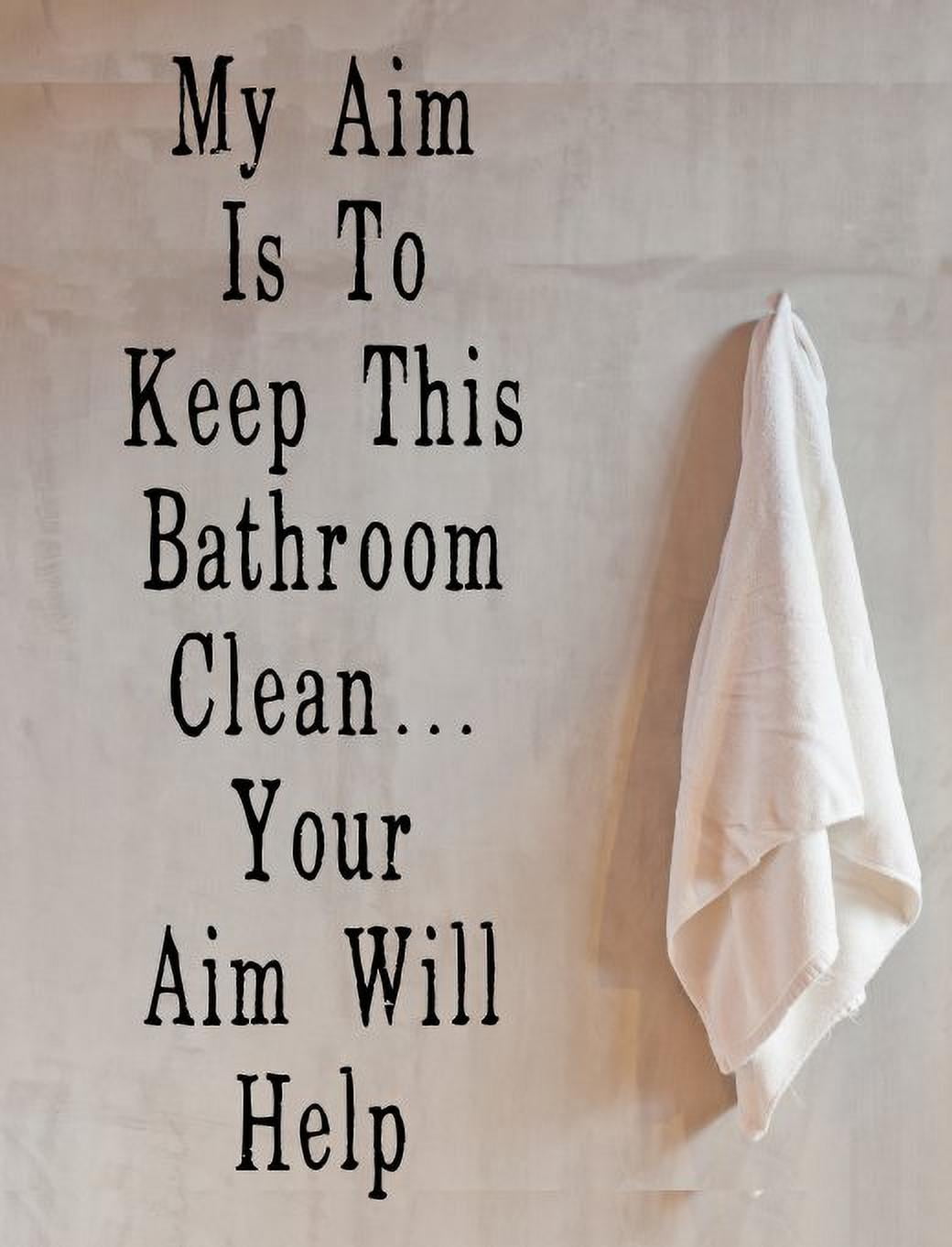 Funny Bathroom Wall Quotes Your Aim Will Help Vinyl Wall Decal Letters