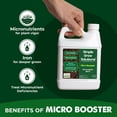 thumbnail image 3 of Organic Micronutrient Booster- Complete Plant & Turf Nutrients- Simple Grow Solutions- Garden & Lawn Fertilizer- Grower, Gardener- Liquid Food for Grass, Tomatoes, Flowers, Vegetables (32 Ounce), 3 of 3