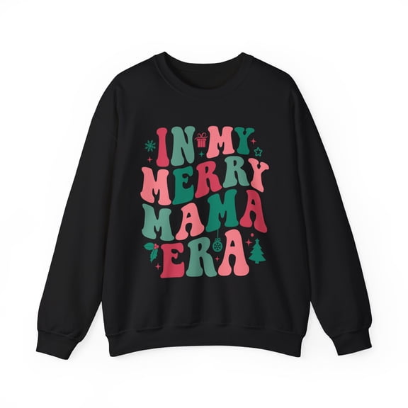 In My Merry Mama Era Women's Sweatshirt