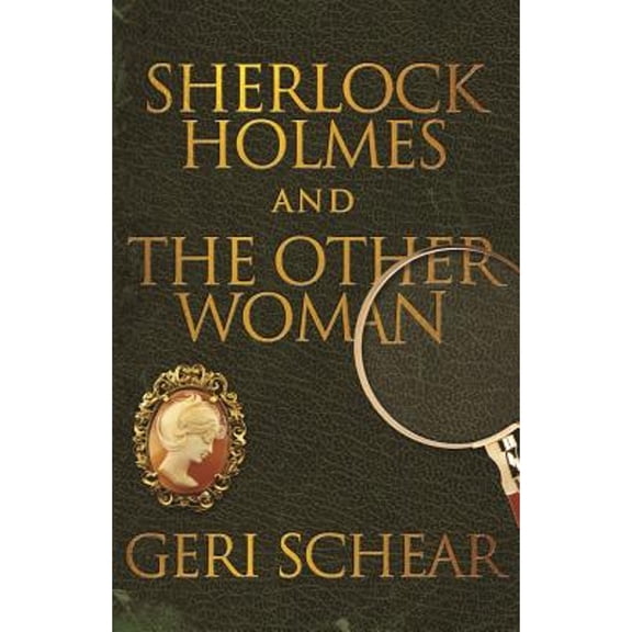 Sherlock Holmes and The Other Woman (Paperback)