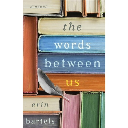 The Words Between Us, (Paperback)