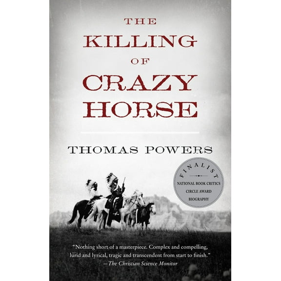 Pre-Owned The Killing of Crazy Horse (Paperback) 0375714308 9780375714306