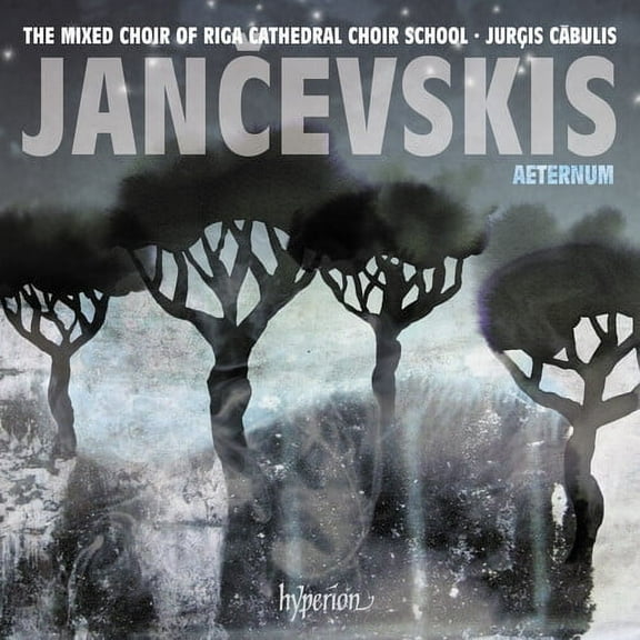 Riga Cathedral Choir School Mixed Choir / Cabulis - Jancevskis: Aeternum - Music & Performance - CD