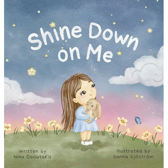 Shine Down on Me, (Hardcover)