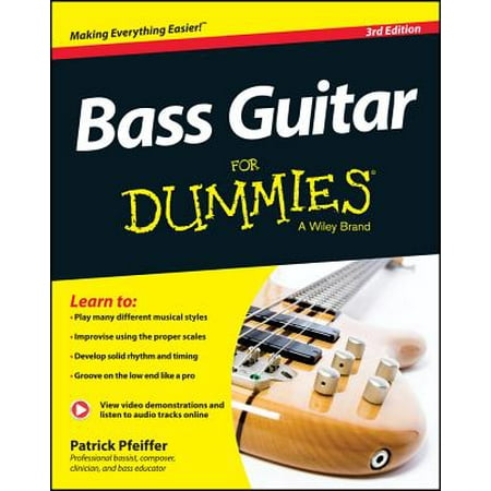 Bass Guitar for Dummies, Book + Online Video & Audio