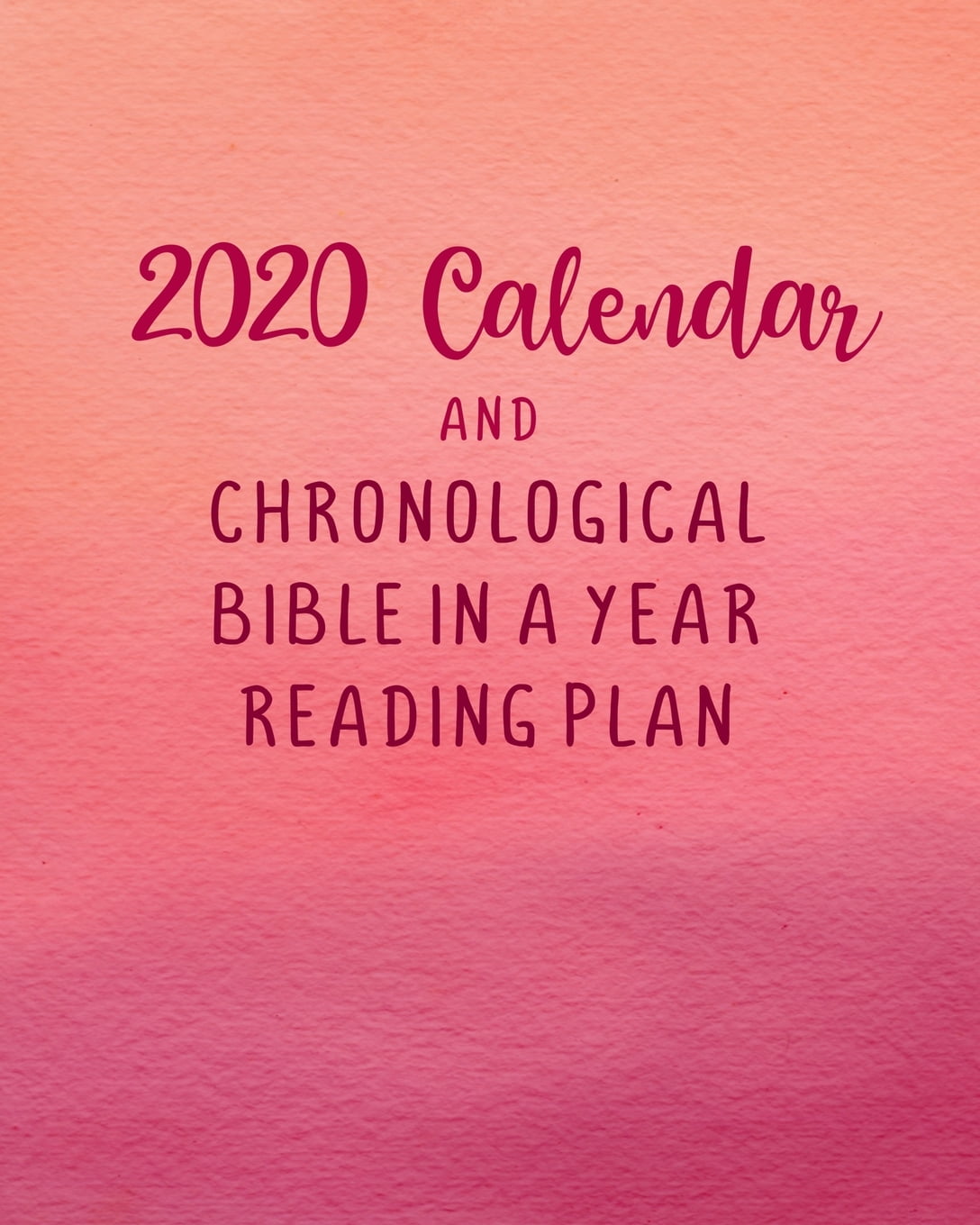 2020 Calendar and Chronological Bible in a Year Reading Plan Hand