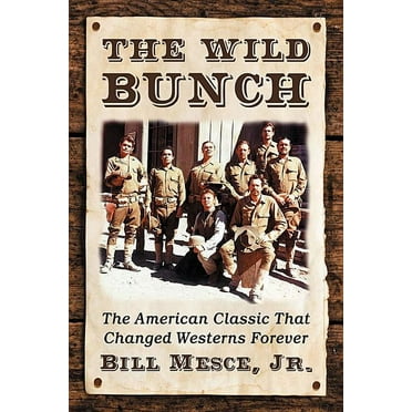 The Wild Bunch (Paperback)