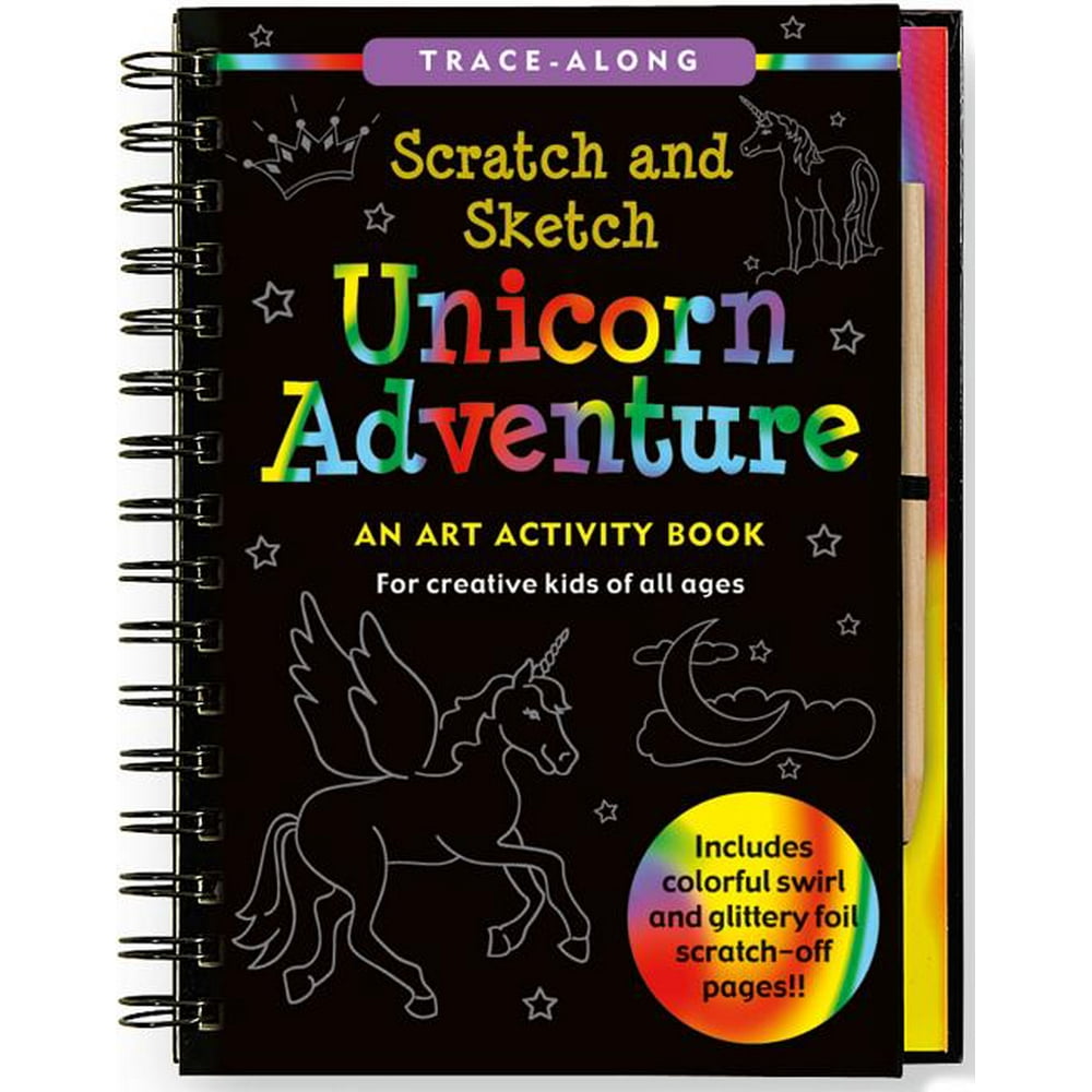 Scratch & Sketch Unicorn Adventure An Art Activity Book for Creative