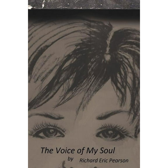 The voice of my soul, (Paperback)