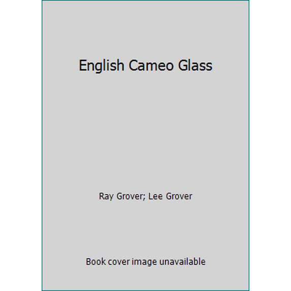 Pre-Owned English Cameo Glass (Hardcover) 0517538156 9780517538159