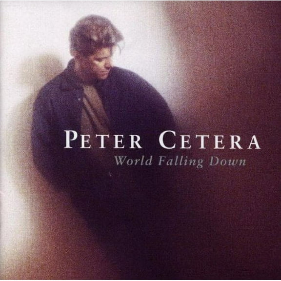 Peter Cetera - World Falling Down - Music & Performance - CD