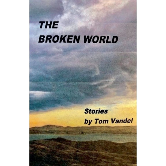 The Broken World, (Paperback)