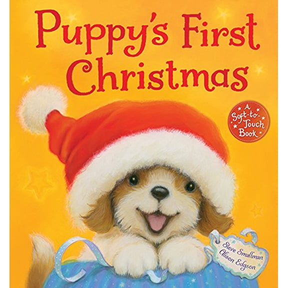 Pre-Owned Puppy's First Christmas: A Soft-To-Touch Book (Hardcover) 1561487678 9781561487677
