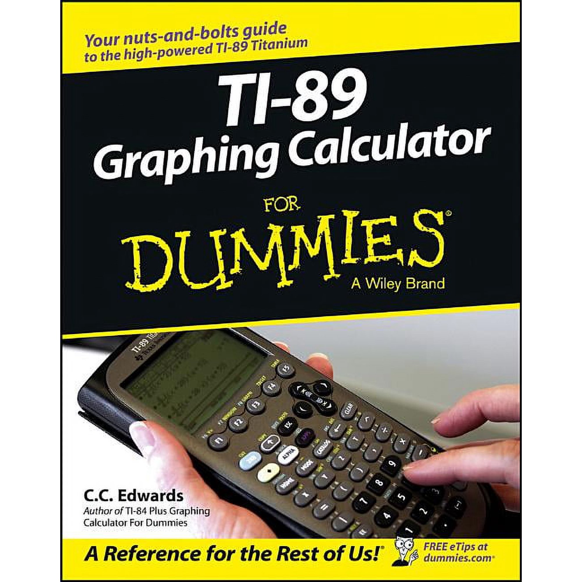 For Dummies TI-89 Graphing Calculator For Dummies, (Paperback)