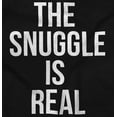 thumbnail image 2 of The Snuggle Is Real Funny Pun Cute Toddler Boy Girl T Shirt Infant Toddler Brisco Brands 12M, 2 of 6