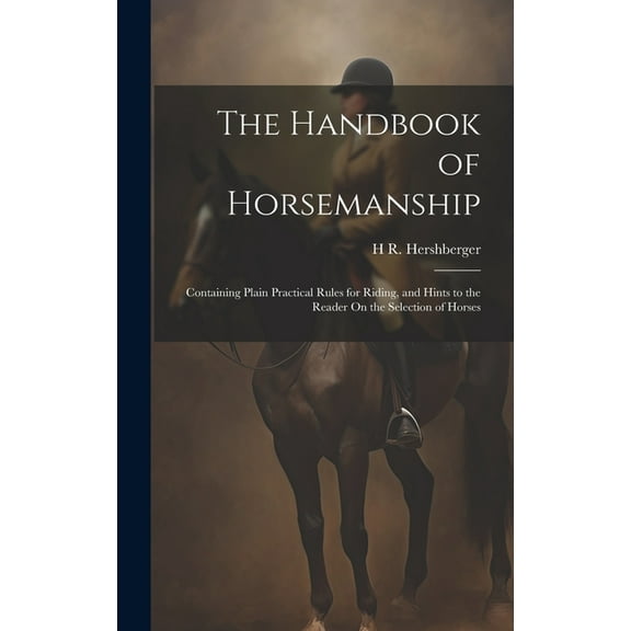 The Handbook of Horsemanship (Hardcover)