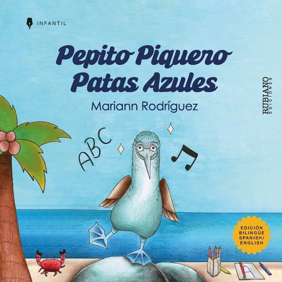 Pepito Piquero Patas Azules, (Paperback)