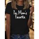 thumbnail image 1 of I M MOM S FAVORITE Print T-shirt, Short Sleeve Crew Neck Leisure T-shirt For Spring & Summer, Women's Clothing Tee For Adult, Men, Women, Teen, Teenager, Adolescent, Youth, 1 of 7