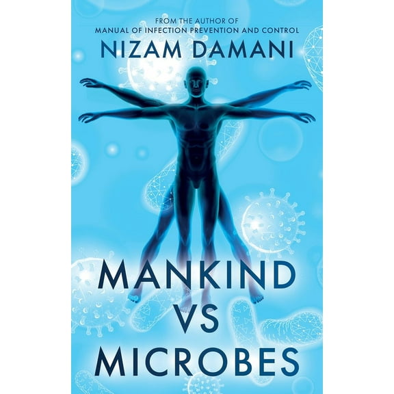 Mankind vs Microbes (Paperback)
