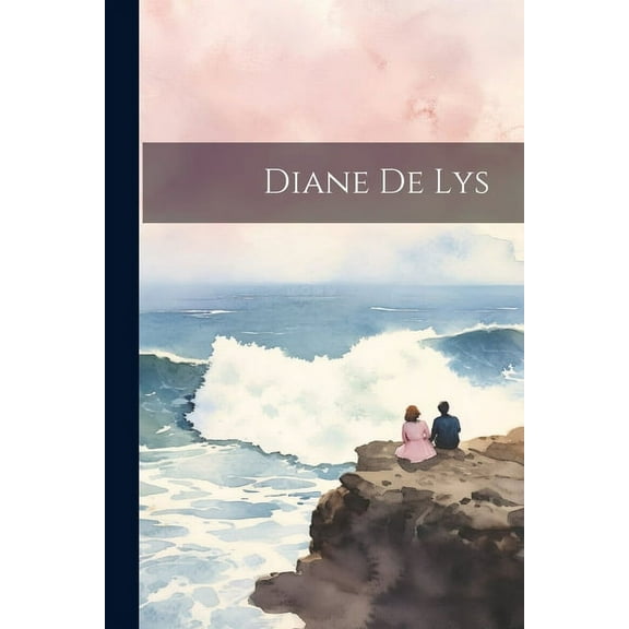 Diane De Lys (Paperback)