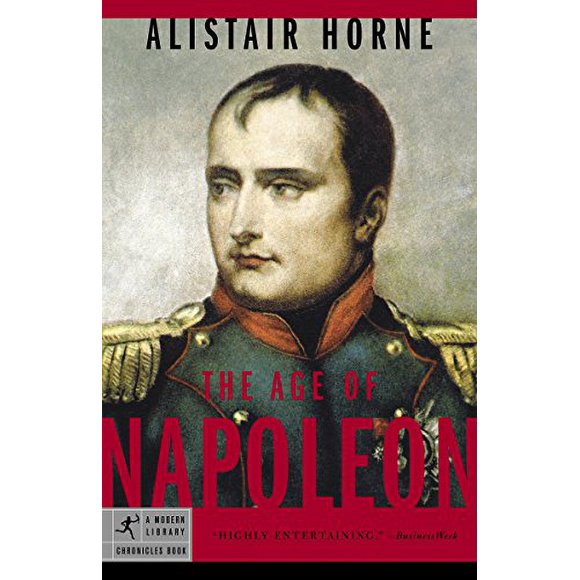 Pre-Owned: The Age of Napoleon (Modern Library Chronicles) (Paperback, 9780812975550, 0812975553)