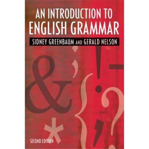 Pre-Owned An Introduction to English Grammar, Longman Grammar, Syntax and Phonology, Second Edition (Paperback) 0582437415 9780582437418