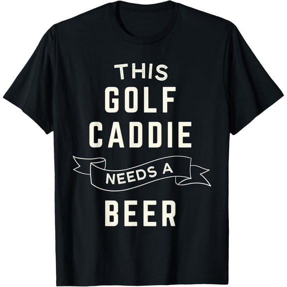 Playful Comfort Tee - This Golf Caddie Needs A Beer Caddie T-Shirt