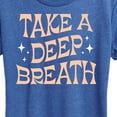 thumbnail image 3 of Instant Message - Take A Deep Breath - Women's Short Sleeve Graphic T-Shirt, 3 of 6