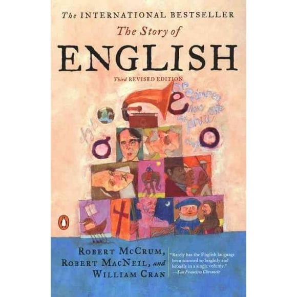 Pre-owned Story of English, Paperback by McCrum, Robert; MacNeil, Robert; Cran, William, ISBN 0142002313, ISBN-13 9780142002315