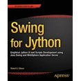 thumbnail image 1 of Pre-Owned Swing for Jython: Graphical Jython Ui and Scripts Development Using Java Swing and Websphere Application Server (Paperback), 1 of 1