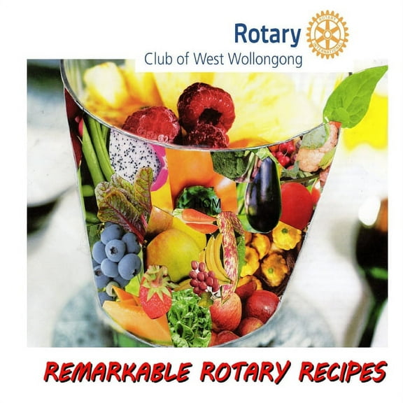 Remarkable Rotary Recipes, (Paperback)