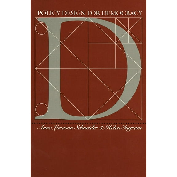 Studies in Government and Public Policy Policy Design for Democracy, (Paperback)