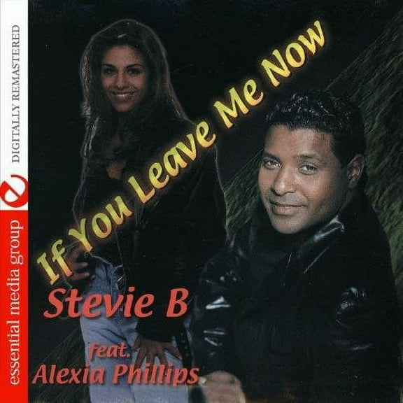 Stevie B - If You Leave Me Now - Music & Performance - CD