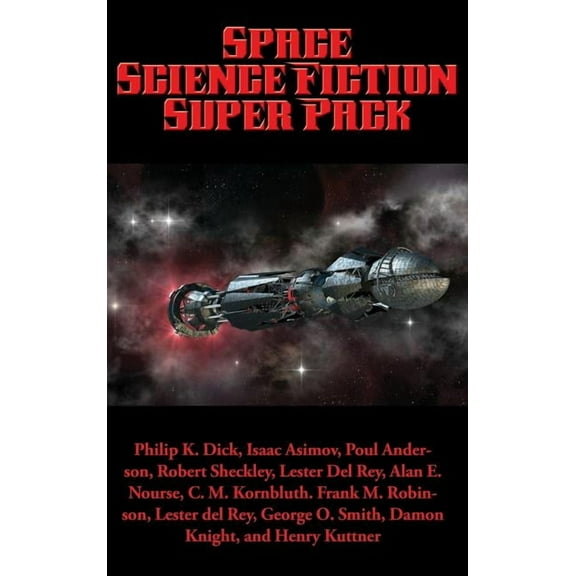 Positronic Super Pack Space Science Fiction Super Pack: A Positronic Book, Book 17, (Hardcover)