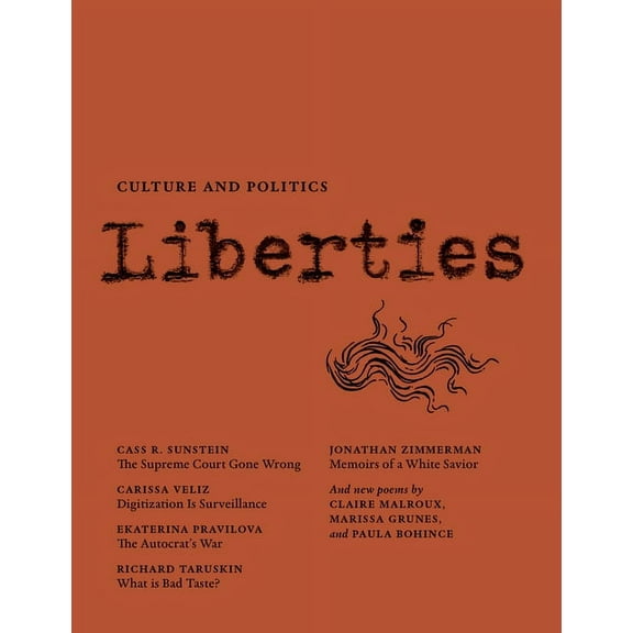 Liberties Journal of Culture and Politics: Volume III, Issue 1 (Paperback)