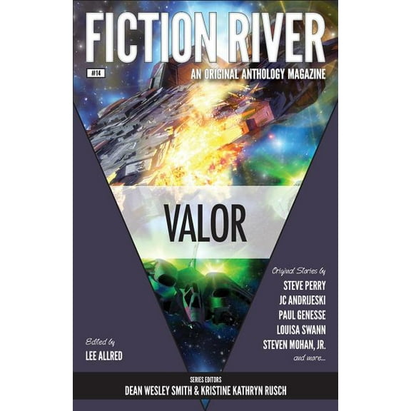 Fiction River: Valor (Paperback) by Lee Allred, Kristine Kathryn Rusch, Dean Wesley Smith