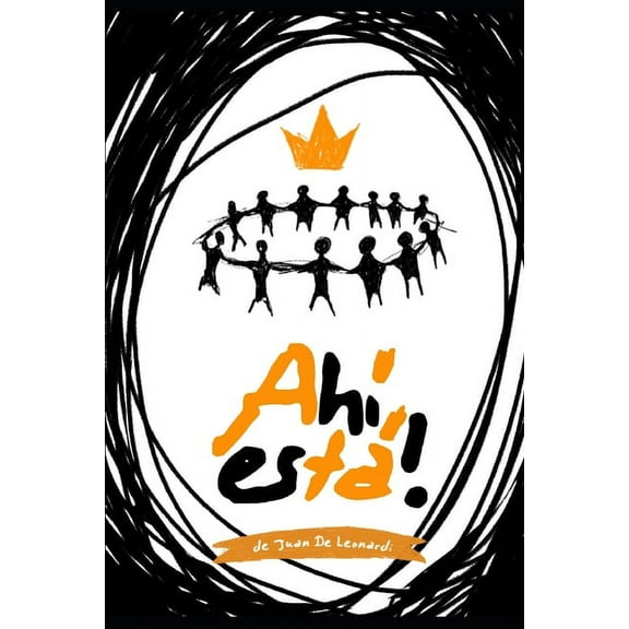 Ahí Está: teatro para 4 personajes. (Paperback)