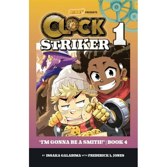 Clock Striker I'm Gonna Be a Smith!, Book 4: Volume 1, Book 4, (Hardcover)