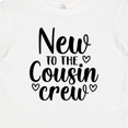thumbnail image 4 of Inktastic New to the Cousin Crew Boys or Girls Baby T-Shirt, 4 of 5