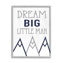 Stupell Industries Dream Big Little Man Phrase Rustic Mountain Range Gray Framed by Ashley Calhoun