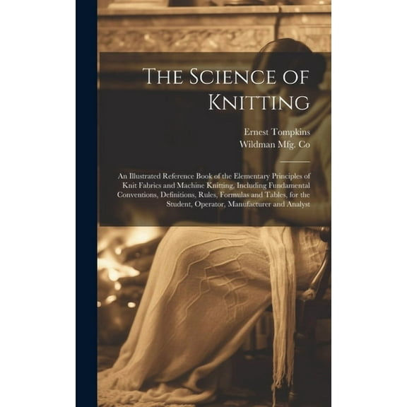 The Science of Knitting (Hardcover)