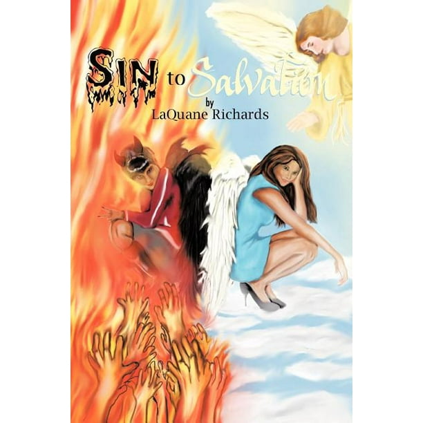 Sin to Salvation Sin to Salvation