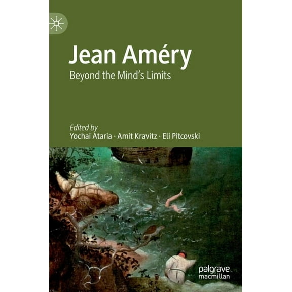 Jean AmÃ©ry: Beyond the Mind's Limits, (Hardcover)