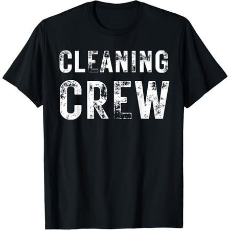 men and women can wear,CLEANING CREW Matching Cleaners Housekeeper T-Shirt