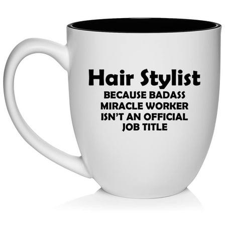 Hair Stylist Miracle Worker Job Title Funny Ceramic Coffee Mug Tea Cup Gift for Her Sister Wife Friend Coworker Boss Retirement Birthday Cute Hairdresser Beauty Salon (16oz White)