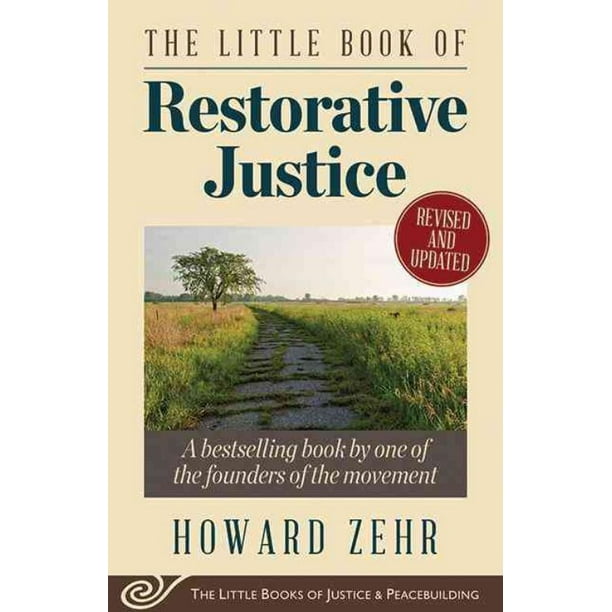Petit Livre de Justice Réparatrice, Livre de Poche de Howard Zehr
