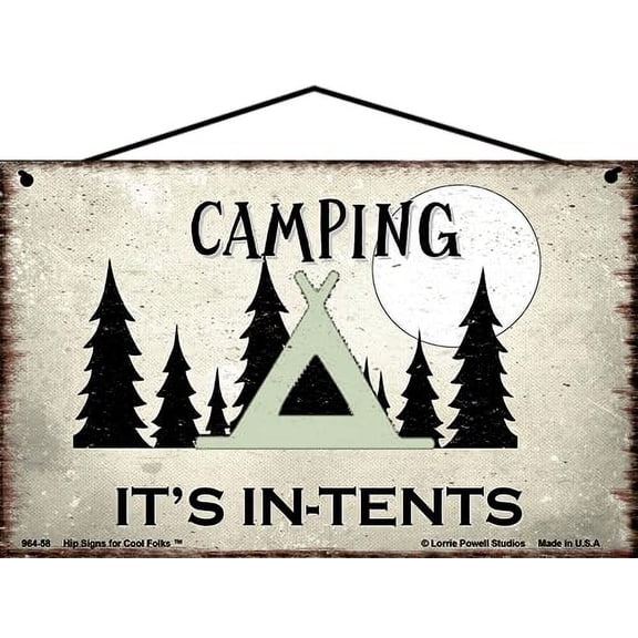 5x8 Vintage Style Sign - Camping It's In Tents - Funny Camp Related Pun - Decorative Fun Household Family Home Décor
