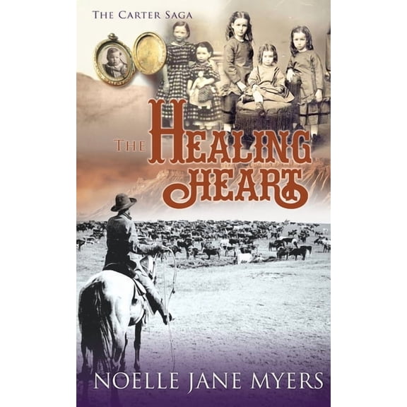 The Carter Saga The Healing Heart, Book 3, (Paperback)